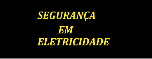 Curso Completo Segurança da Eletricidade