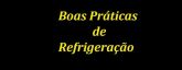 Boas Práticas de Refrigeração